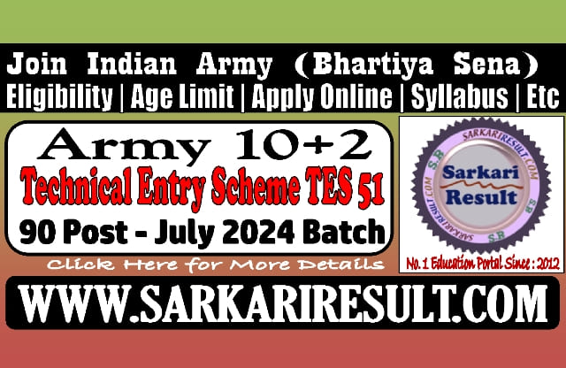 Sarkari Result Army TES 51 Batch Online Form 2023