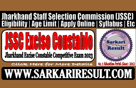 Sarkari Result JSSC Excise Constable Online Form 2023